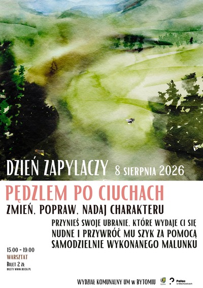 Plakat wydarzenia:  DZIEŃ ZAPYLACZY: PĘDZLEM PO CIUCHACH. Zmień, popraw, nadaj charakteru – WARSZTAT z Magdą Śliwińską w Pałacu w Miechowicach 