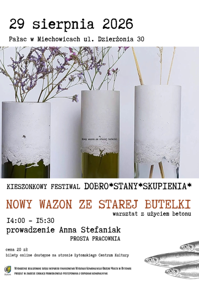 Plakat wydarzenia:  NOWY WAZON ZE STAREJ BUTELKI | Warsztat z użyciem betonu | Anna Stefaniak PROSTA PRACOWNIA 
