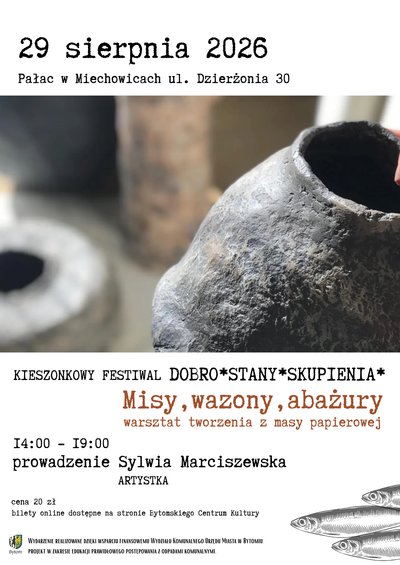 Plakat wydarzenia:  MISY, WAZONY, ABAŻURY | Warsztat tworzenia z masy papierowej | Sylwia Marciszewska 