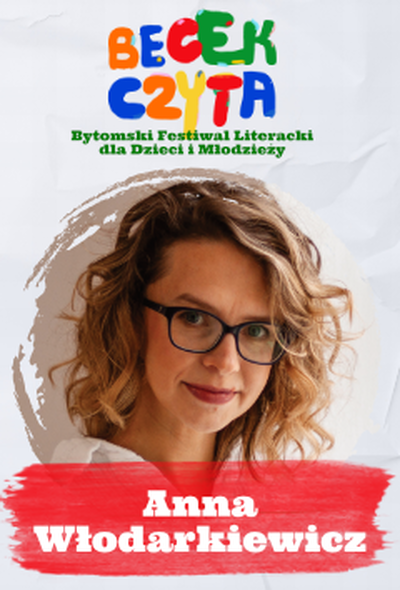 Plakat wydarzenia:  BECEK CZYTA – Warsztaty: Anna Włodarkiewicz 