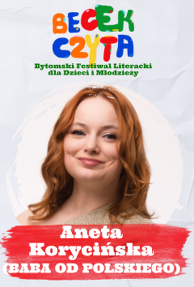 Plakat wydarzenia:  BECEK CZYTA – Spotkanie autorskie: Aneta Korycińska 