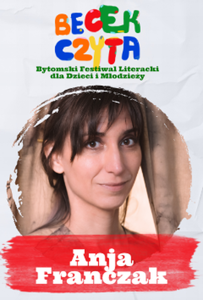 Plakat wydarzenia:  BECEK CZYTA – Spotkanie autorskie: Anja Franczak 